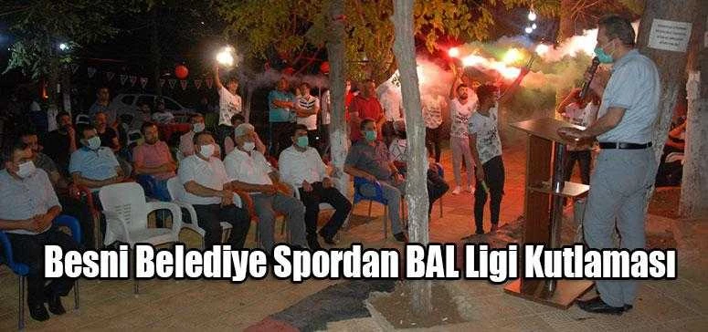 Besni Belediye Spordan BAL Ligi Kutlaması