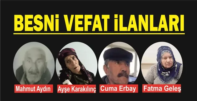 Besni vefat ilanları 30.05.2024