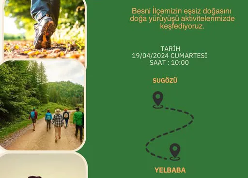 Besni Kaymakamlığı doğa yürüyüşü düzenleyecek