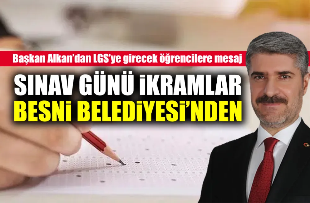 Başkan Alkan’dan LGS’ye girecek öğrencilere mesaj