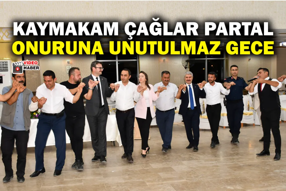 Kaymakam Partal onuruna unutulmaz gece
