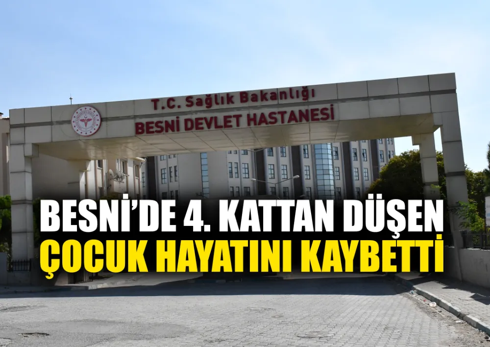 4. KATTAN DÜŞEN ÇOCUK HAYATINI KAYBETTİ