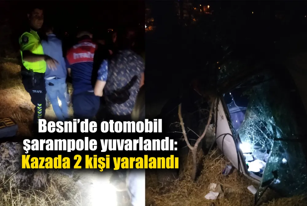 Besni’de otomobil şarampole yuvarlandı: 2 yaralı