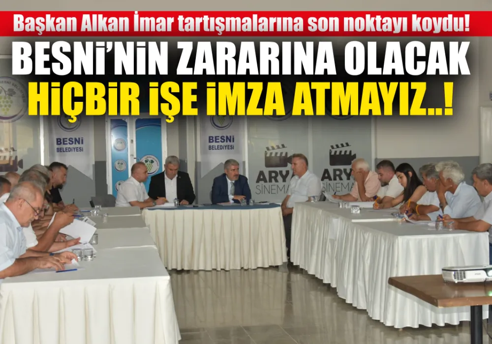 Başkan Alkan İmar tartışmalarına son noktayı koydu!