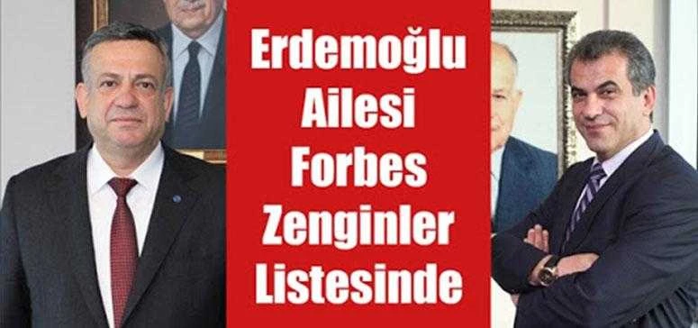 ERDEMOĞLU TÜRKİYE’NİN EN ZENGİNLERİ ARASINDA