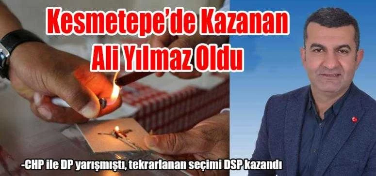 Kesmetepe’de Kazanan Yılmaz Oldu