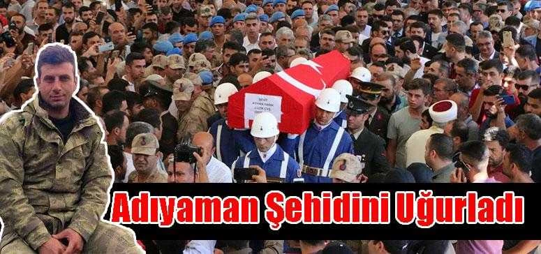 Adıyaman Şehidini Gözyaşlarıyla Uğurladı