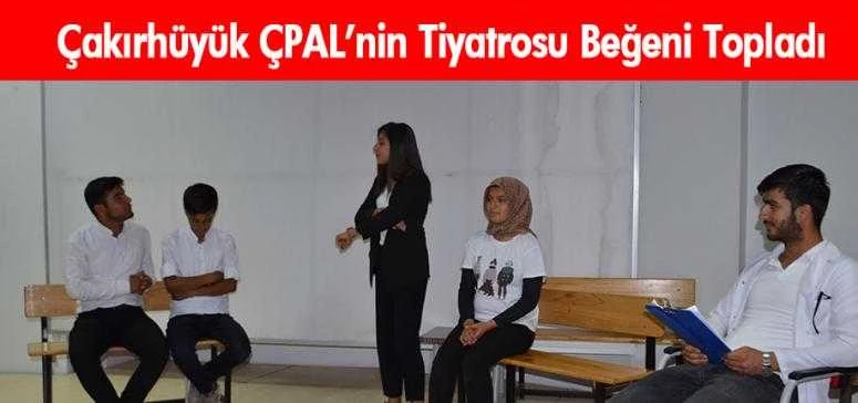 Çakırhüyük ÇPAL’nin Tiyatrosu Beğeni Topladı 